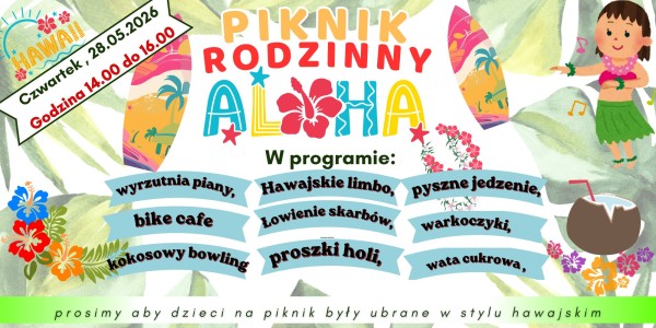 Plakat: Piknik Rodzinny Aloha, czwartek 28.05.2026, godz. 14–16.